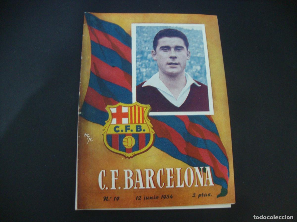 Collezionismo sportivo: REVISTA BOLETIN F C BARCELONA N&ordm; 19 12 JUNIO 1954 REAL MADRID