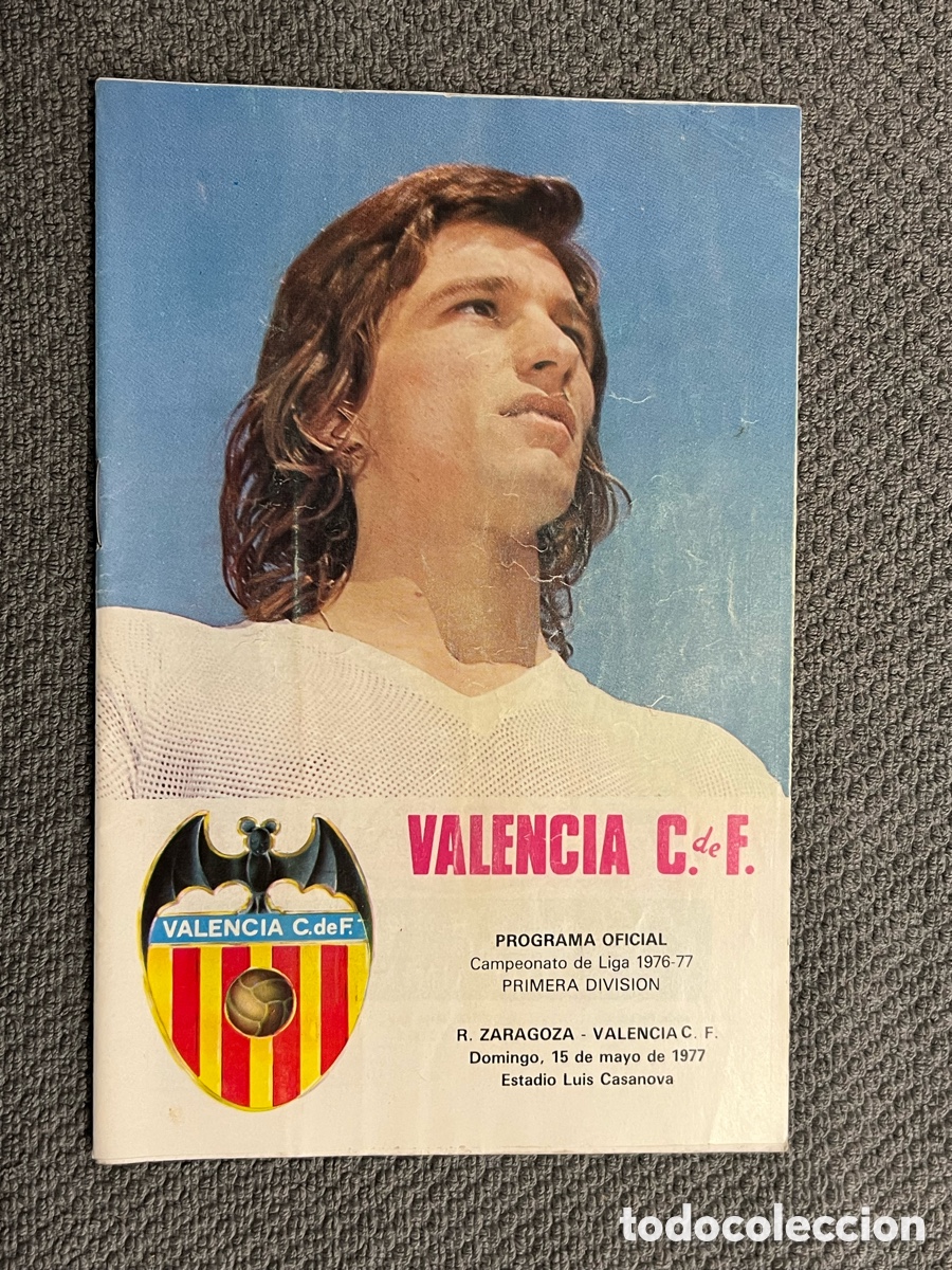 Collectionnisme sportif: F&Uacute;TBOL. PROGRAMA OFICIAL. Campeonato Liga 1976-77, 1a. DIVISION, R. ZARAGOZA - VALENCIA C.F.