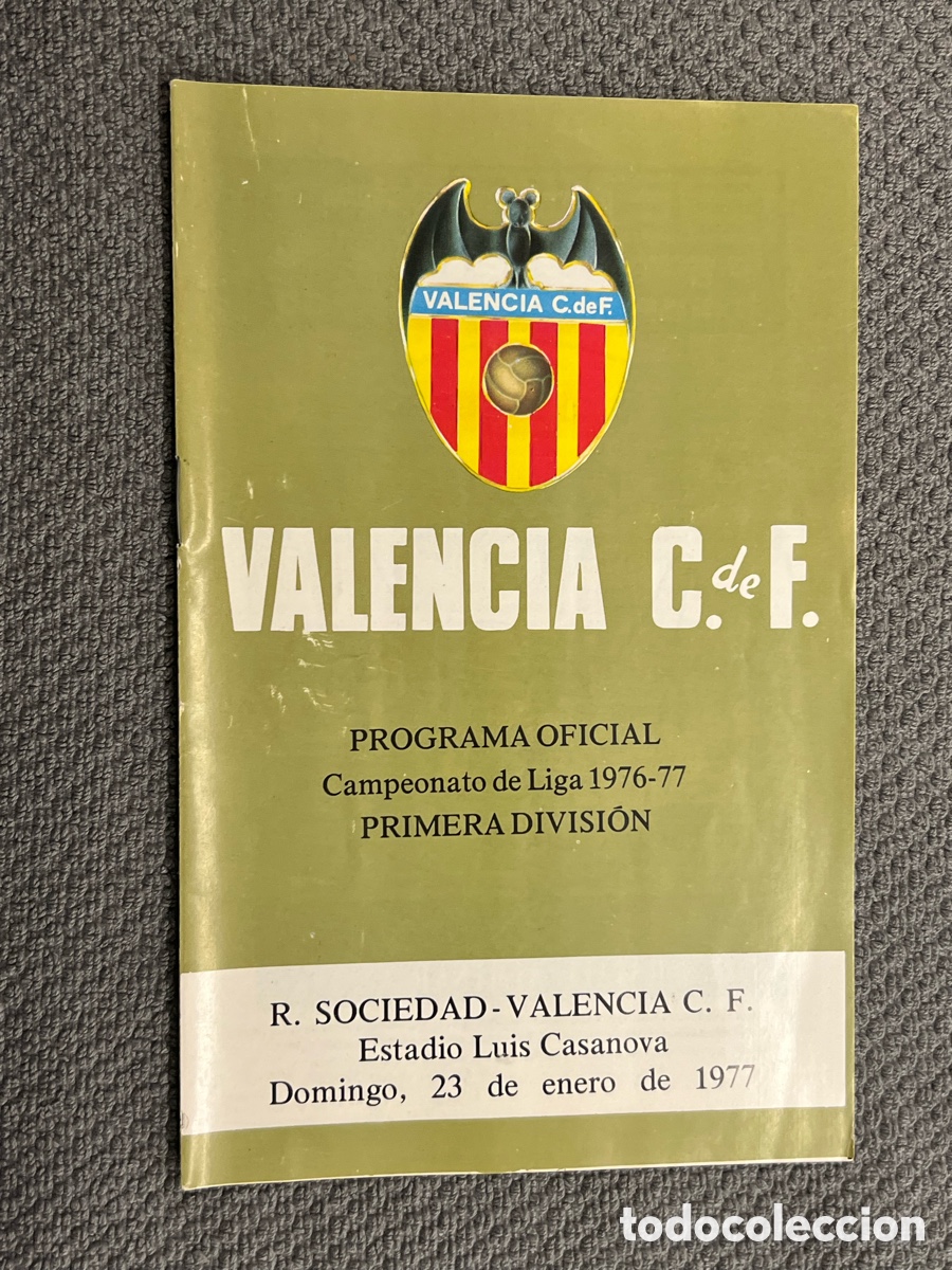 Coleccionismo deportivo: F&Uacute;TBOL. PROGRAMA OFICIAL. Campeonato de Liga 1976-77, 1a. DIVISI&Oacute;N, R. SOCIEDAD-VALENCIA C. F.