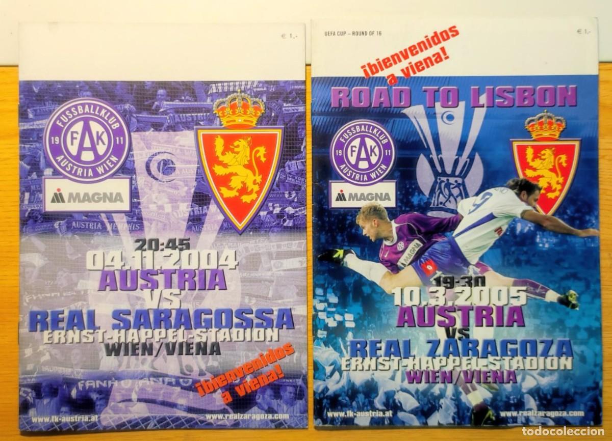 Sports collectibles: PROGRAMAS REAL ZARAGOZA AUSTRIA VIENA4-11-2004 130-3-2005 UEFA EUROPA LEAGUE
