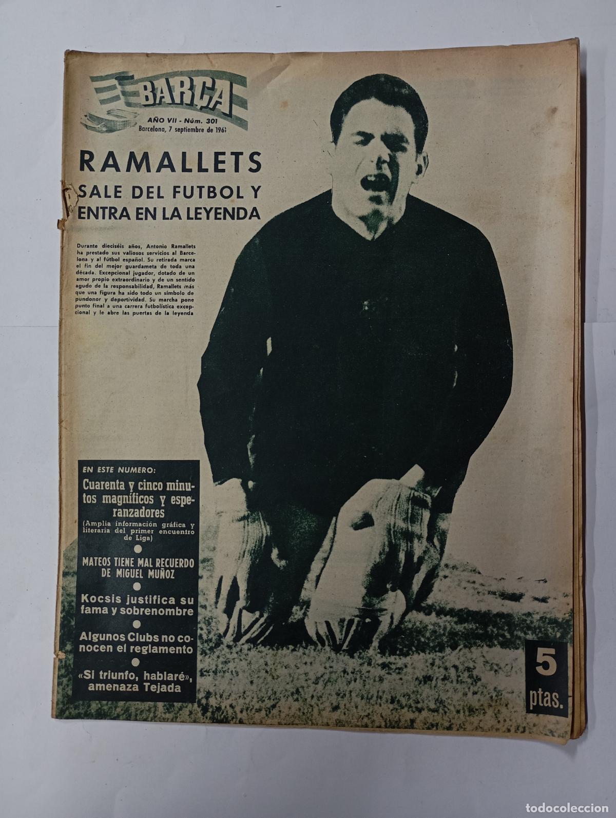 Collezionismo sportivo: REVISTA BAR&Ccedil;A N&ordm; 301. 7 DE SEPTIEMBRE DE 1961. A&Ntilde;O VII. RETIRADA DE RAMALLETS. TDK279G10