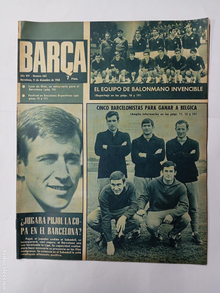 Collezionismo sportivo: REVISTA BAR&Ccedil;A N&ordm; 682. A&Ntilde;O XIV. 11 DICIEMBRE 1968. EL EQUIPO DE BALONMANO INVENCIBLE. TDK279G10