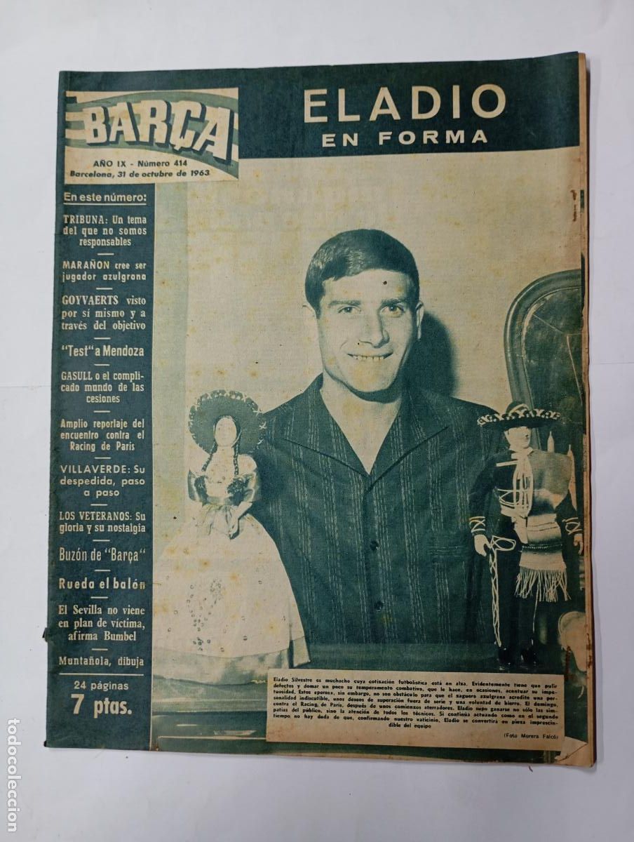 Collezionismo sportivo: REVISTA BAR&Ccedil;A N&ordm; 414. A&Ntilde;O IX. 31 OCTUBRE 1963. ELADIO EN FORMA. TDK279G10