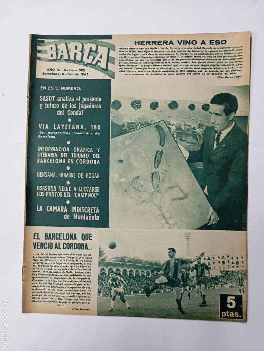 Collezionismo sportivo: REVISTA BAR&Ccedil;A N&ordm; 385. A&Ntilde;O IX. 11 ABRIL 1963. HERRERA VINO A ESO. TDK279G10