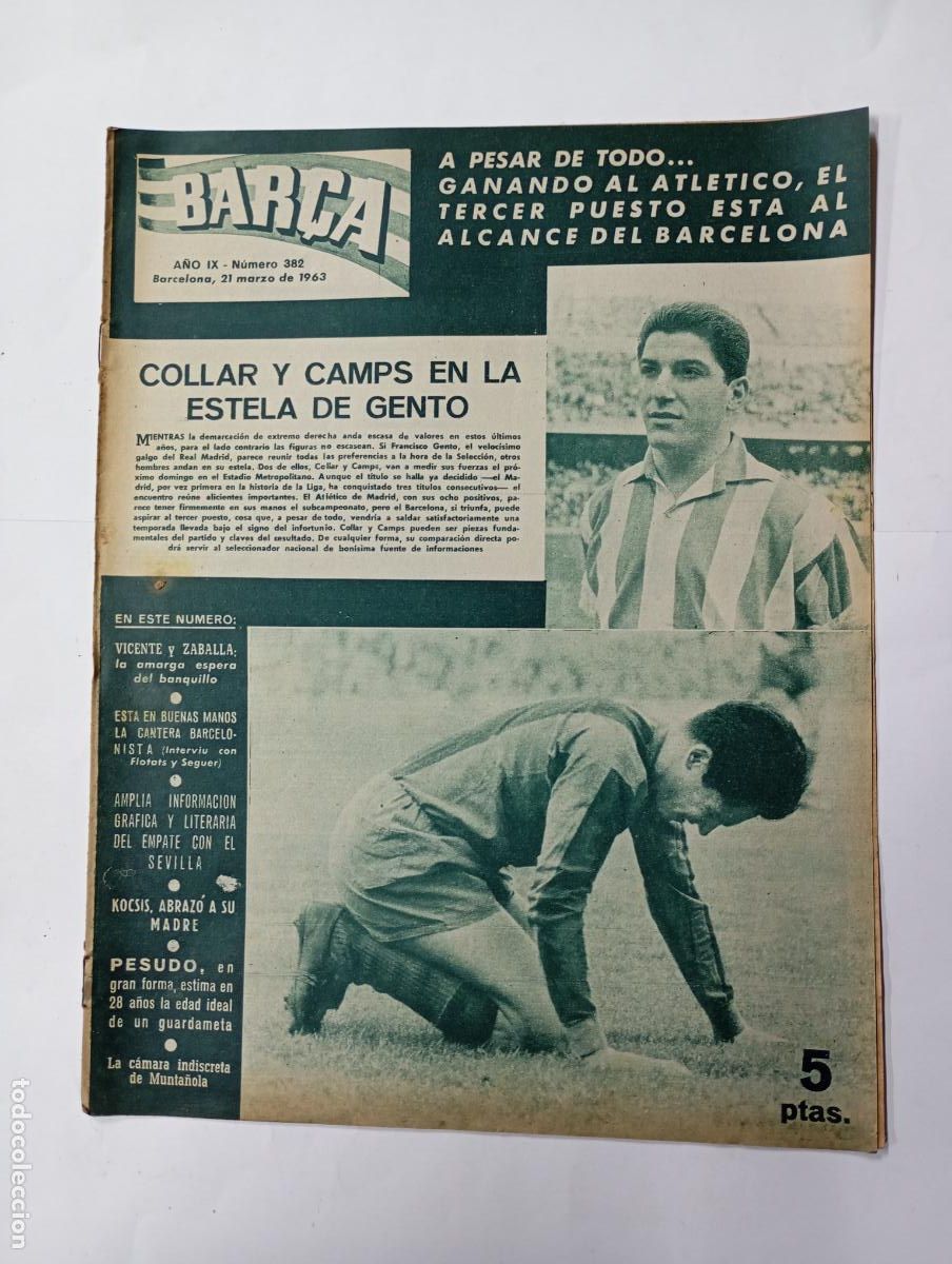 Collezionismo sportivo: REVISTA BAR&Ccedil;A N&ordm; 382. A&Ntilde;O IX. 21 MARZO 1963. COLLAR Y CAMPS EN LA ESTELA DE GENTO. TDK279G10