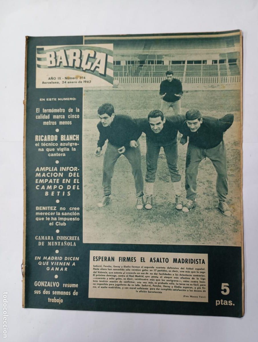 Collezionismo sportivo: REVISTA BAR&Ccedil;A N&ordm; 374. A&Ntilde;O IX. 24 ENERO 1963. FIRMES EL ASALTO MADRIDISTA. TDK279G10