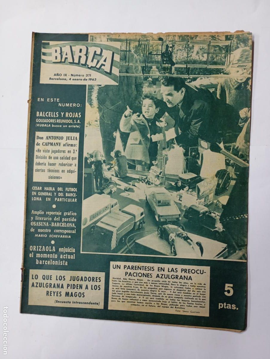 Collezionismo sportivo: REVISTA BAR&Ccedil;A N&ordm; 371. A&Ntilde;O IX. 4 ENERO 1963. ANTONIO JULIA DE CAPMANY. TDK279G10