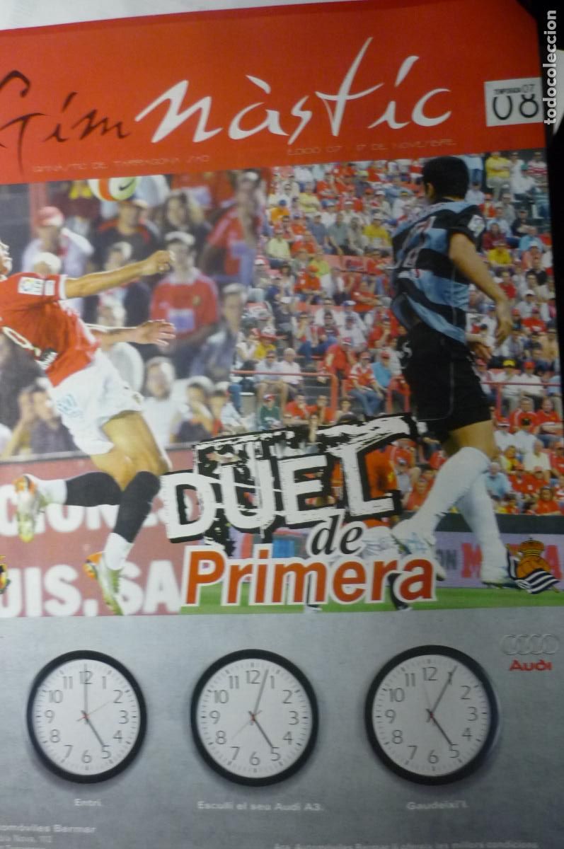 Collezionismo sportivo: REVISTA PROGRAMA FURBOL NASTIC TARRAGONA.-REAL SOCIEDAD 2007-08 32 PAG FOTOS REPORTAJES ETC