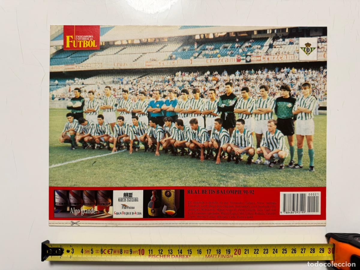 Coleccionismo deportivo: P&Oacute;STER Real Betis Balompi&eacute; 1991-92 &ndash; Contraportada Enciclopedia Universal del F&uacute;tbol n&ordm; 21 (SOLO P&Oacute;S