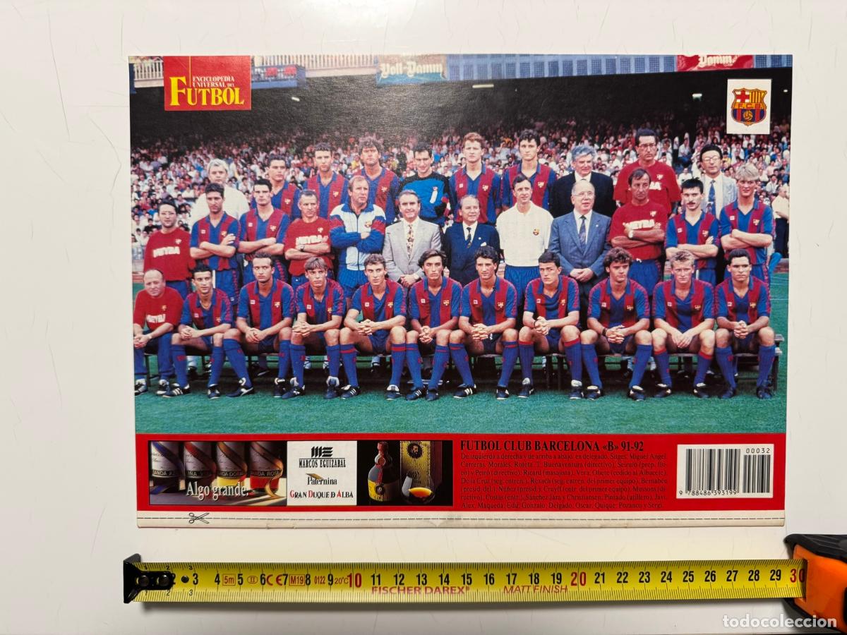 Coleccionismo deportivo: P&Oacute;STER F&uacute;tbol Club Barcelona &laquo;B&raquo; 1991-92 &ndash; Contraportada Enciclopedia Universal del F&uacute;tbol n&ordm; 32 (SO
