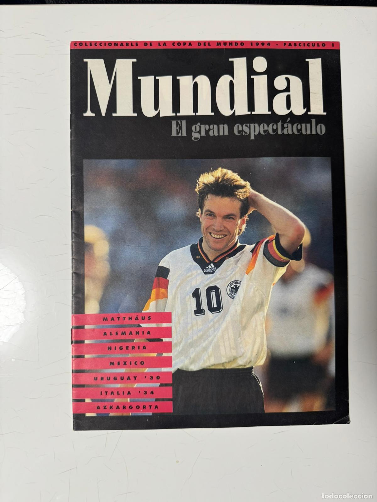 Coleccionismo deportivo: Mundial, El gran espect&aacute;culo &ndash; Coleccionable de la Copa del Mundo 1994 &ndash; Fasc&iacute;culo 1