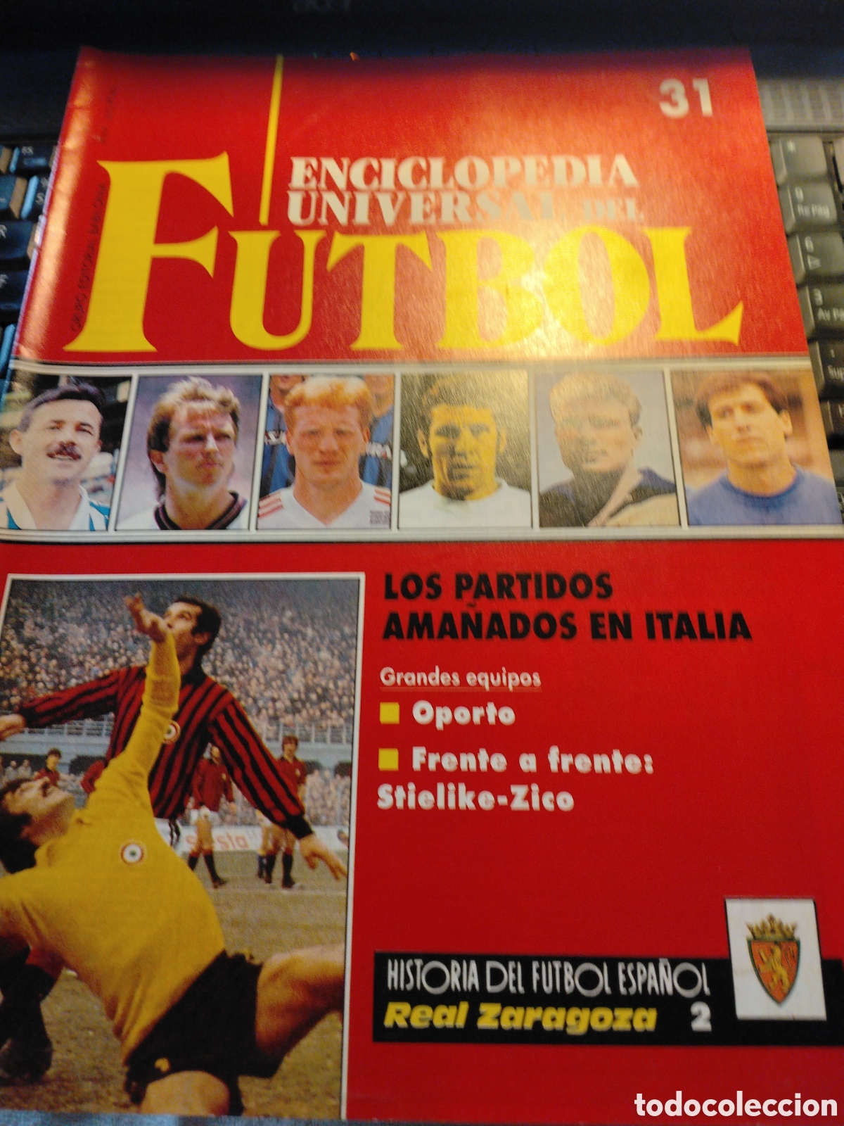 Coleccionismo deportivo: ENCICLOPEDIA UNIVERSAL DE FUTBOL - FASC&Iacute;CULO 30 - EDITORIAL BABILONIA 1991 - SIN POSTER.