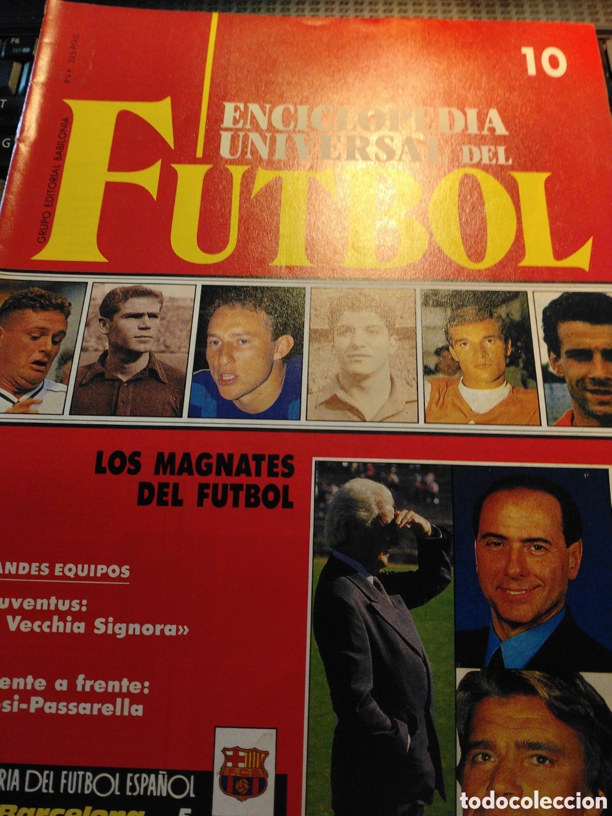 Coleccionismo deportivo: ENCICLOPEDIA UNIVERSAL DE FUTBOL - FASC&Iacute;CULO 10 - EDITORIAL BABILONIA 1991 - SIN POSTER.