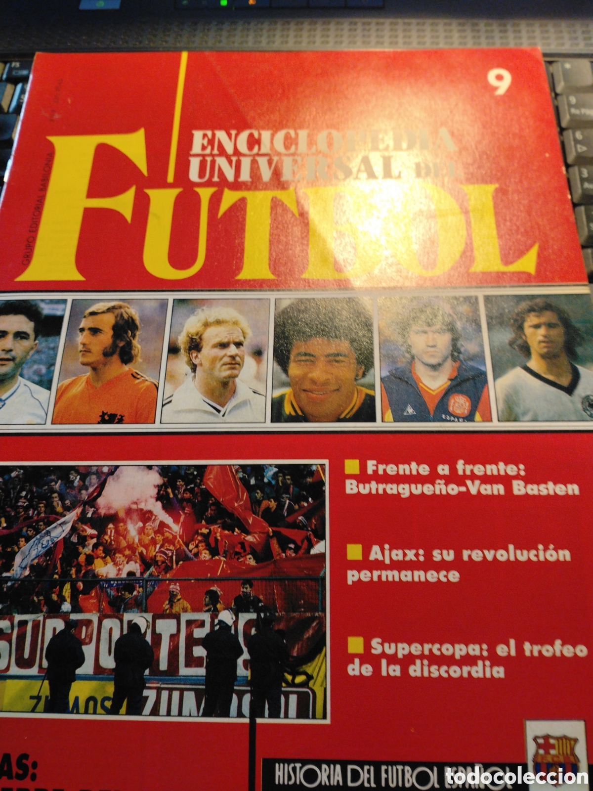 Coleccionismo deportivo: ENCICLOPEDIA UNIVERSAL DE FUTBOL - FASC&Iacute;CULO 9 - EDITORIAL BABILONIA 1991 - SIN POSTER.