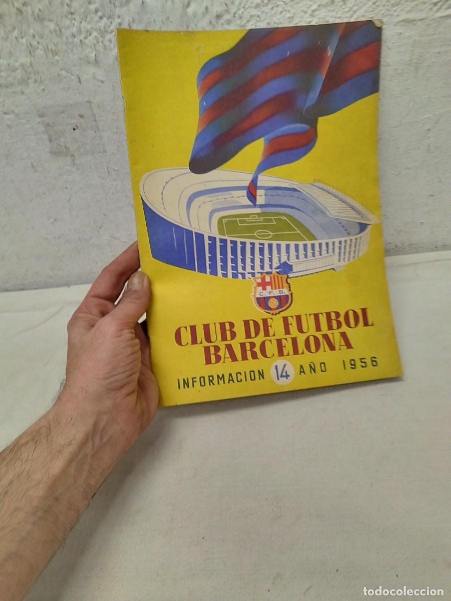 Sports collectibles: Antigua revista Club de futbol club Barcelona, Bar&ccedil;a. Informaci&oacute;n 14 a&ntilde;o 1956.