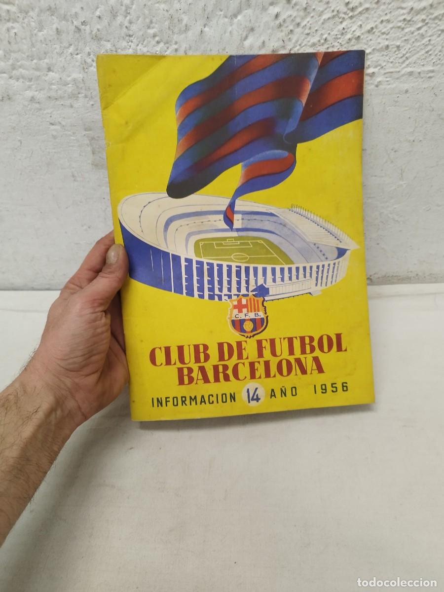 Sports collectibles: Antigua revista Club de futbol club Barcelona, Bar&ccedil;a. Informaci&oacute;n 14 a&ntilde;o 1956.