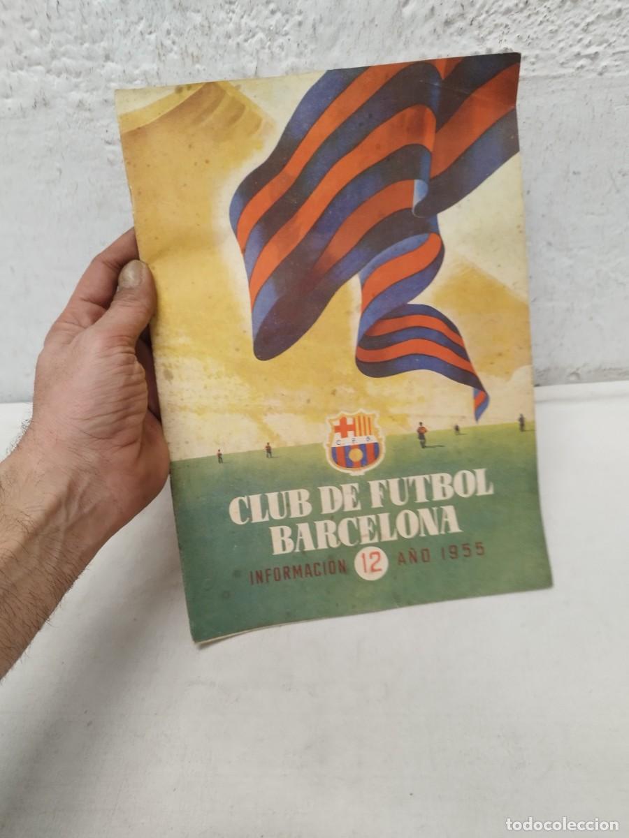 Coleccionismo deportivo: Antigua revista Club de futbol Barcelona, Bar&ccedil;a. Informaci&oacute;n 12 a&ntilde;o 1955.