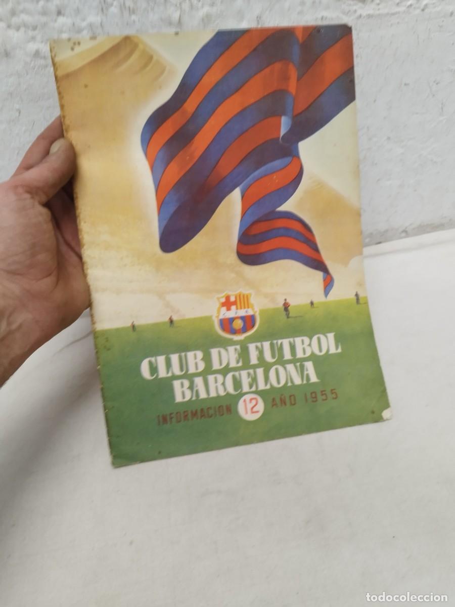 Collezionismo sportivo: Antigua revista Club de futbol Barcelona, Bar&ccedil;a. Informaci&oacute;n 12 a&ntilde;o 1955.