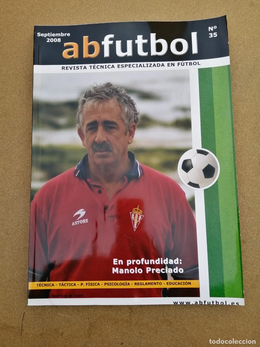 Coleccionismo deportivo: REVISTA AB FUTBOL (NUMERO 35) ENTREVISTA A MANOLO PRECIADO