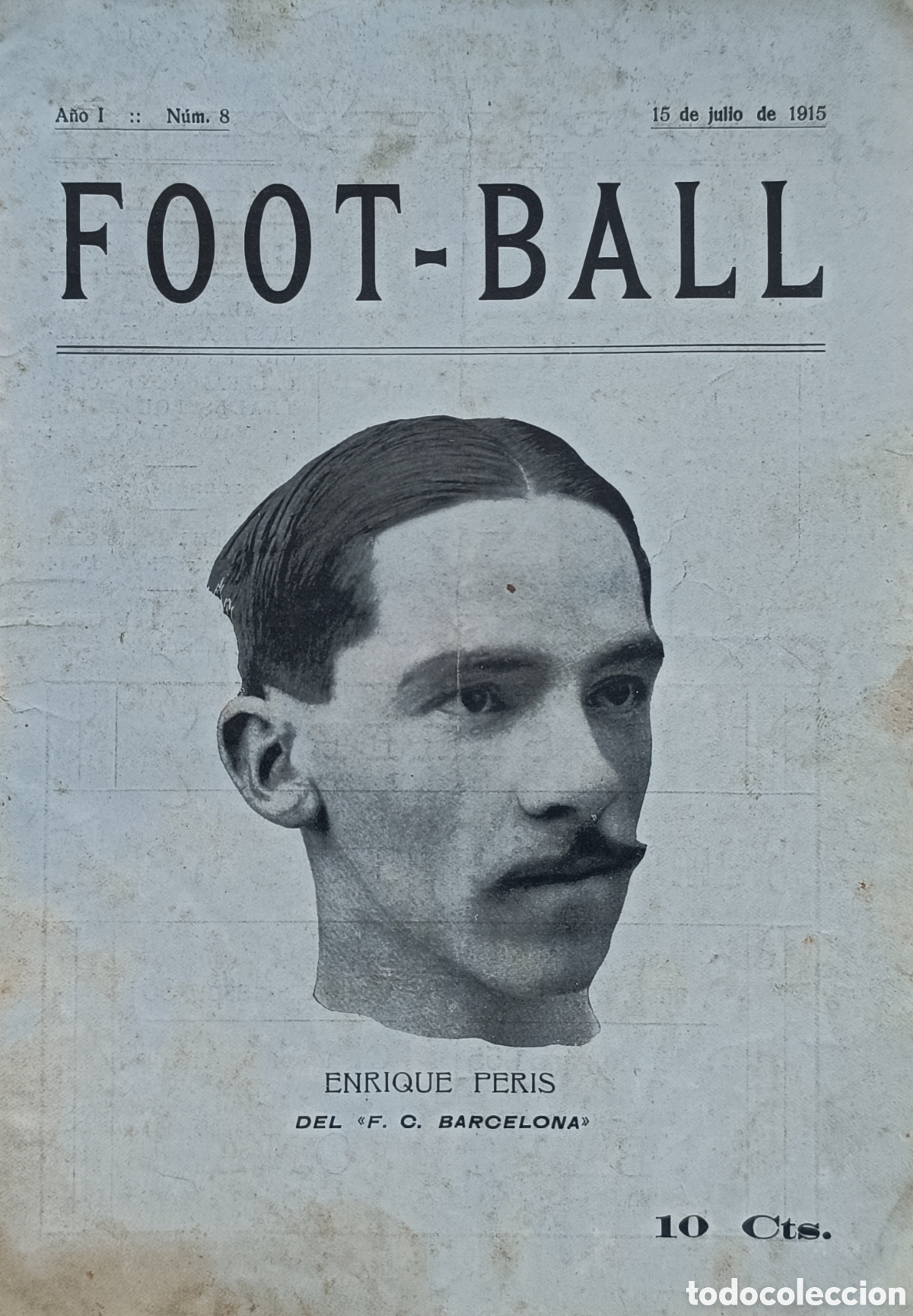 Coleccionismo deportivo: Revista Foot-Ball A&ntilde;&oacute; I N&uacute;m.8 Portada de Enrique Peris