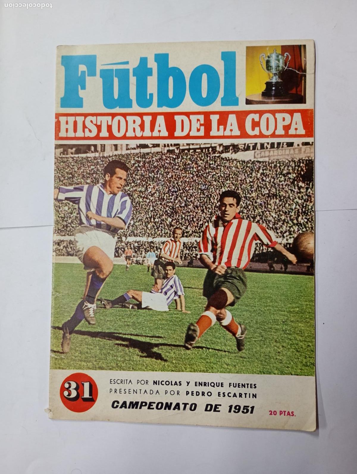 Coleccionismo deportivo: HISTORIA DE LA COPA. FASC&Iacute;CULO 31. CAMPEONATO 1951. F&Uacute;TBOL. TDKR71