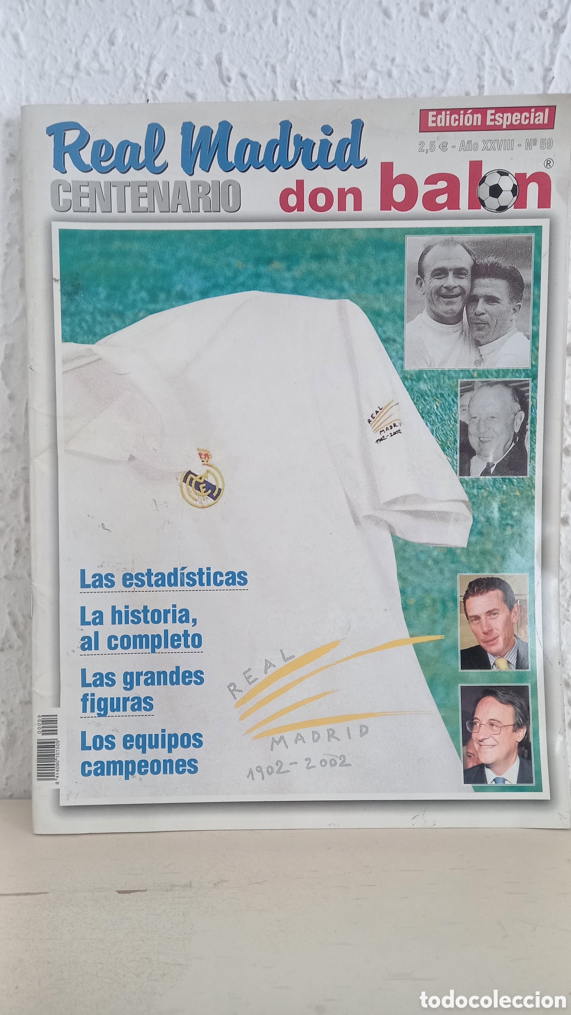 Coleccionismo deportivo: Real Madrid. Revista Don Bal&oacute;n. Edici&oacute;n Especial CENTENARIO. A&ntilde;o 2002