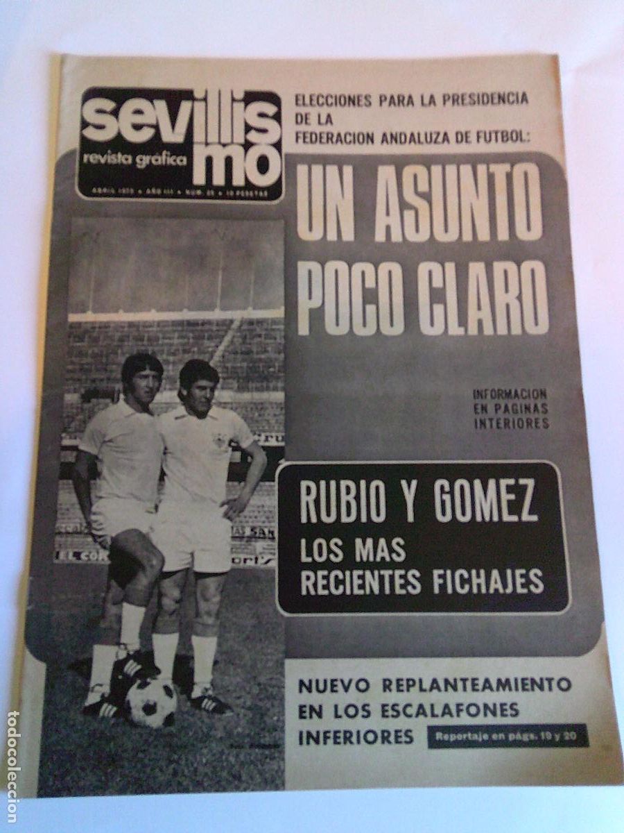 Coleccionismo deportivo: Revista Grafica Sevillismo Febrero 1973 N&ordm; 25 Rubio y Gomez fichajes, Elecciones