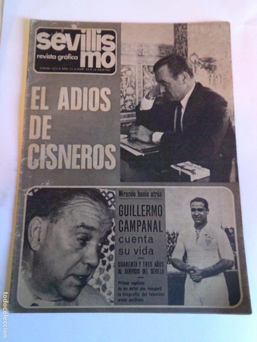 Collectionnisme sportif: Revista Grafica Sevillismo Enero 1973 N&ordm; 22 El adios de Cisneros