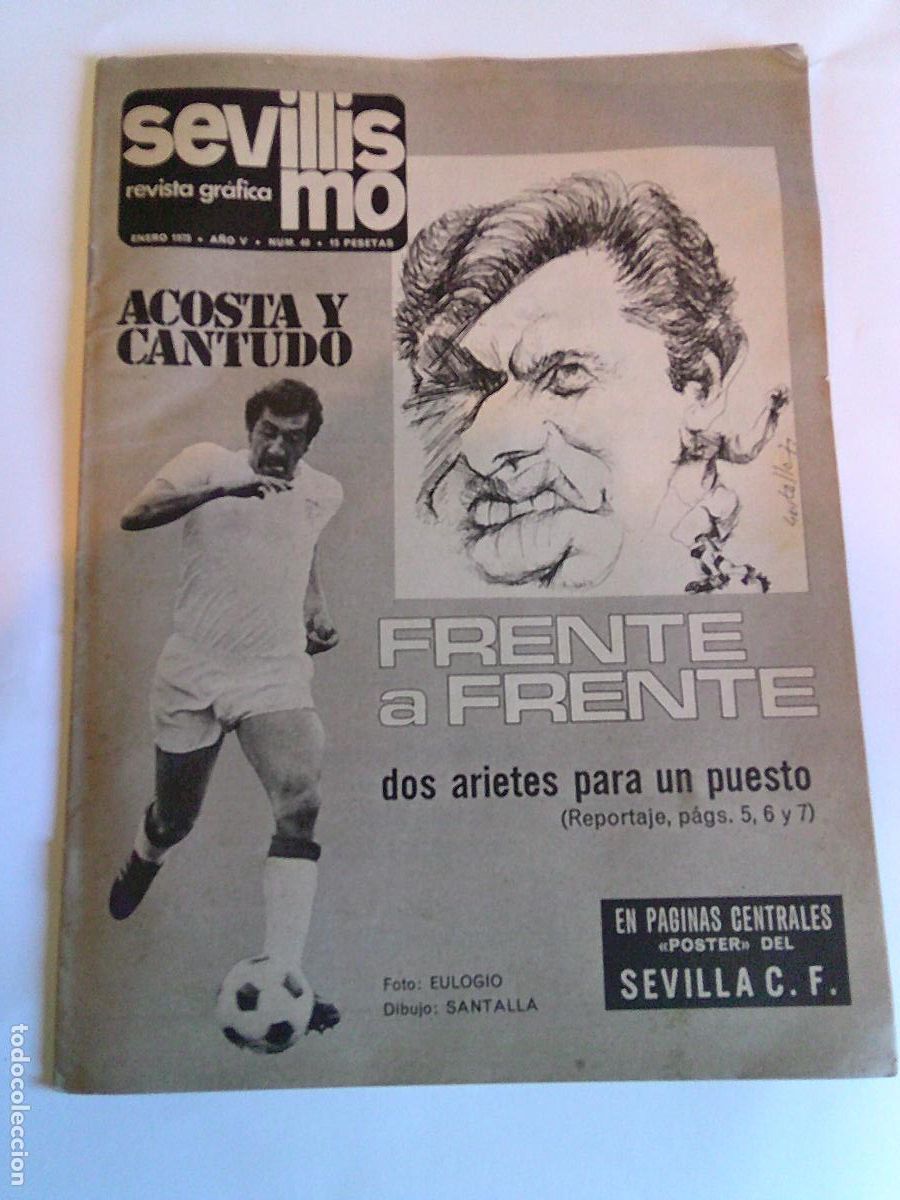 Coleccionismo deportivo: Revista Grafica Sevillismo Mayo 1975 N&ordm; 46 Acosta y Cantudo Frente a frente