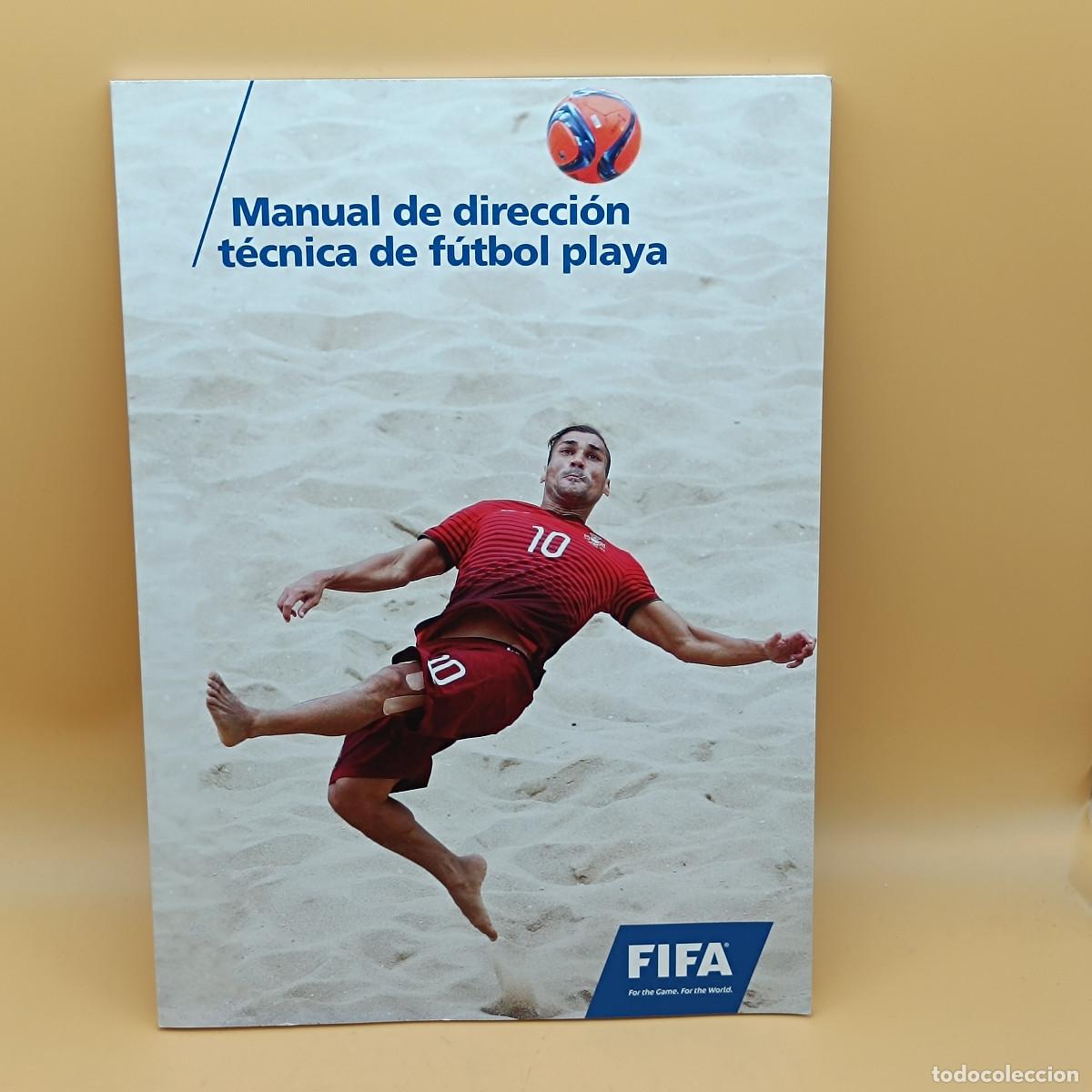 Sports collectibles: FIFA. MANUAL DE DIRECCION TECNICA DE FUTBOL PLAYA. MYJ.