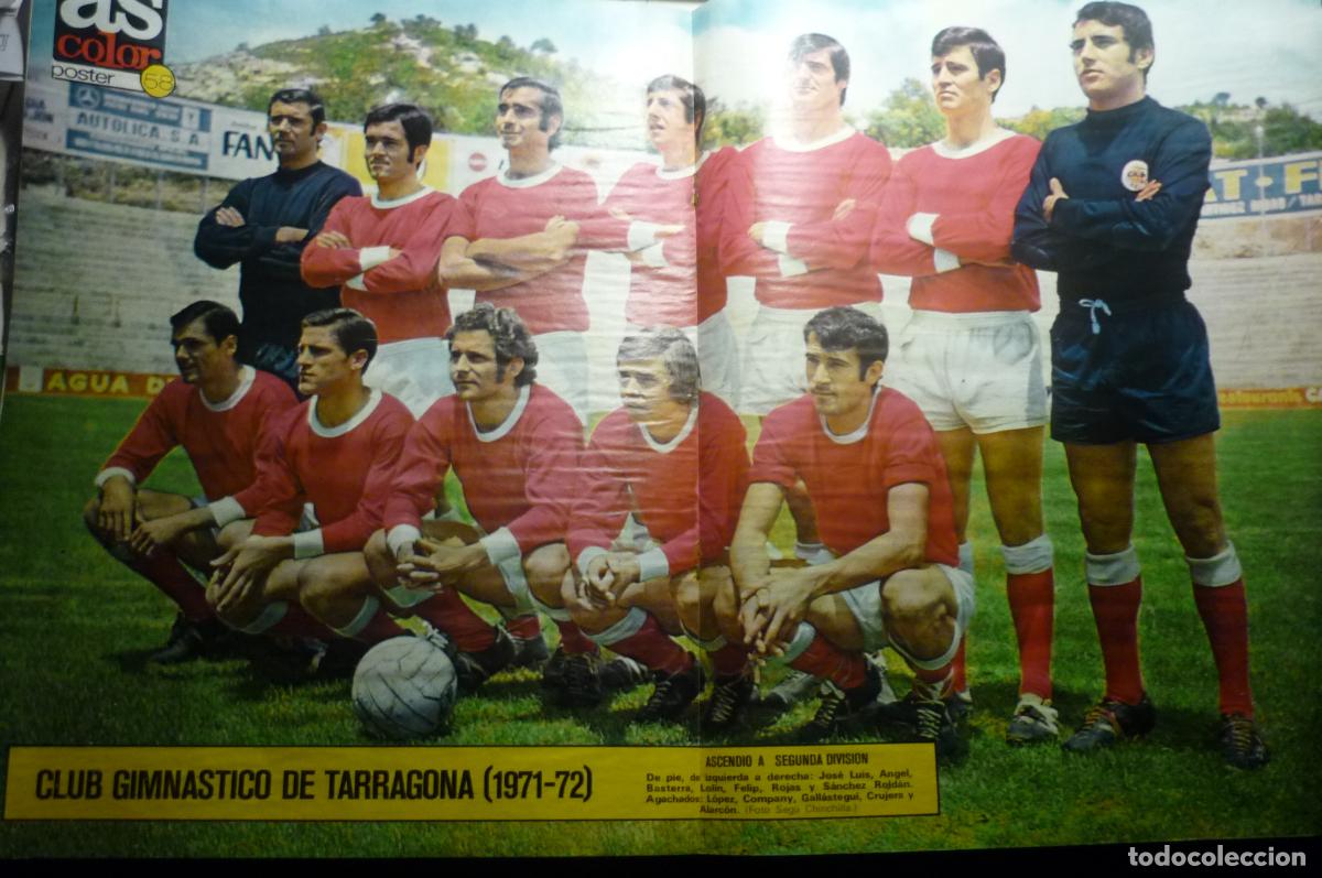 Coleccionismo deportivo: revista as julio 1972 poster central equipo nastic tarragona.-dorso fichas plantilla.historia etc