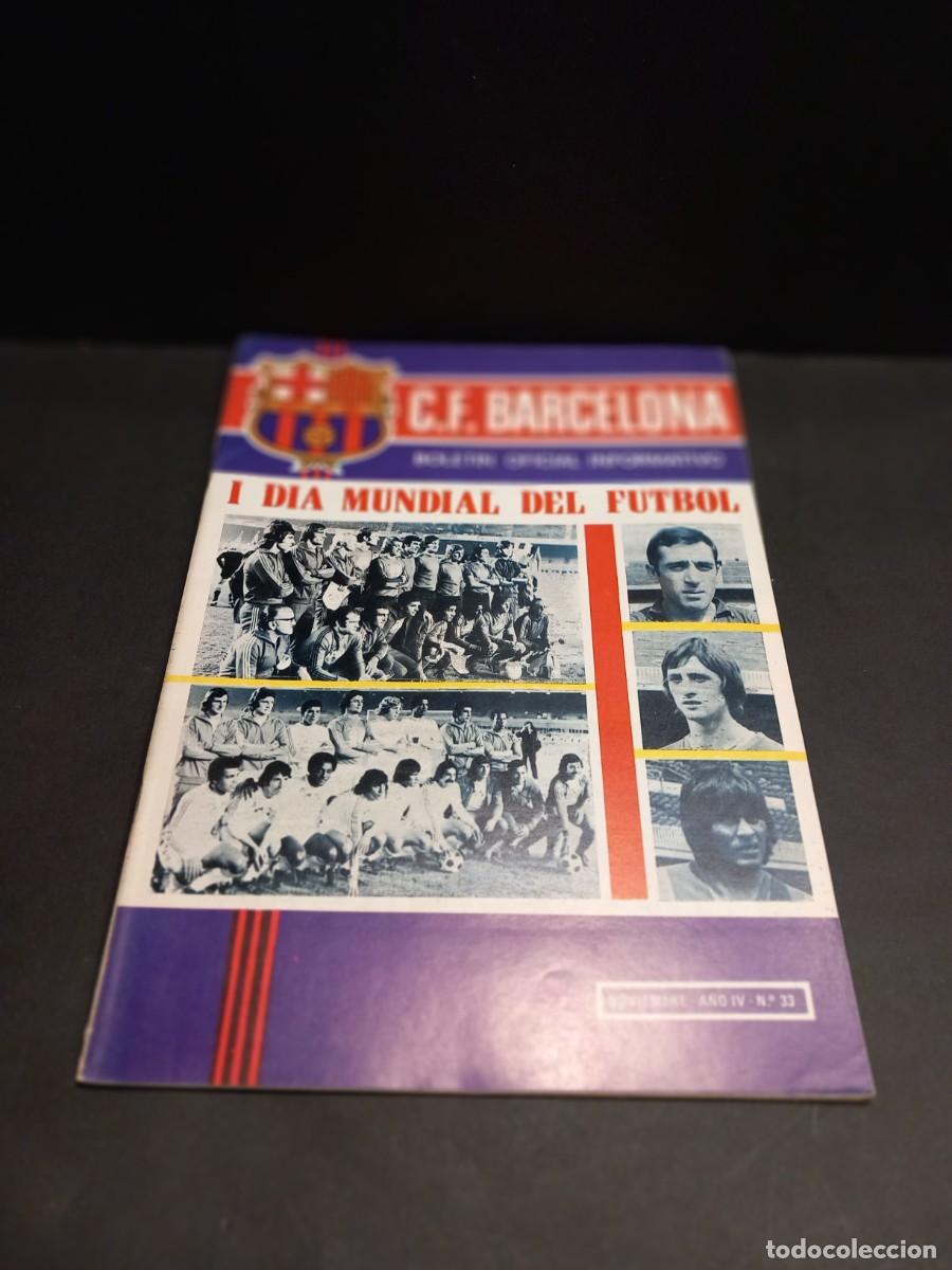 Collectionnisme sportif: F.C. BARCELONA BOLET&Iacute;N OFICIAL INFORMATIVO / COMPRA M&Iacute;NIMA 5&euro;
