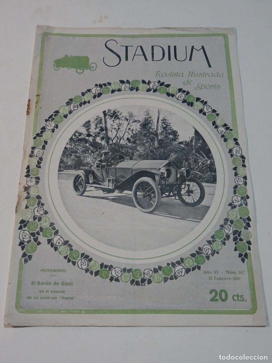 Coleccionismo deportivo: Revista Stadium A&ntilde;o VI n.142 Febrero 1916 El Bar&oacute;n de G&uuml;ell al Volante de Cycle-Car David - Indian