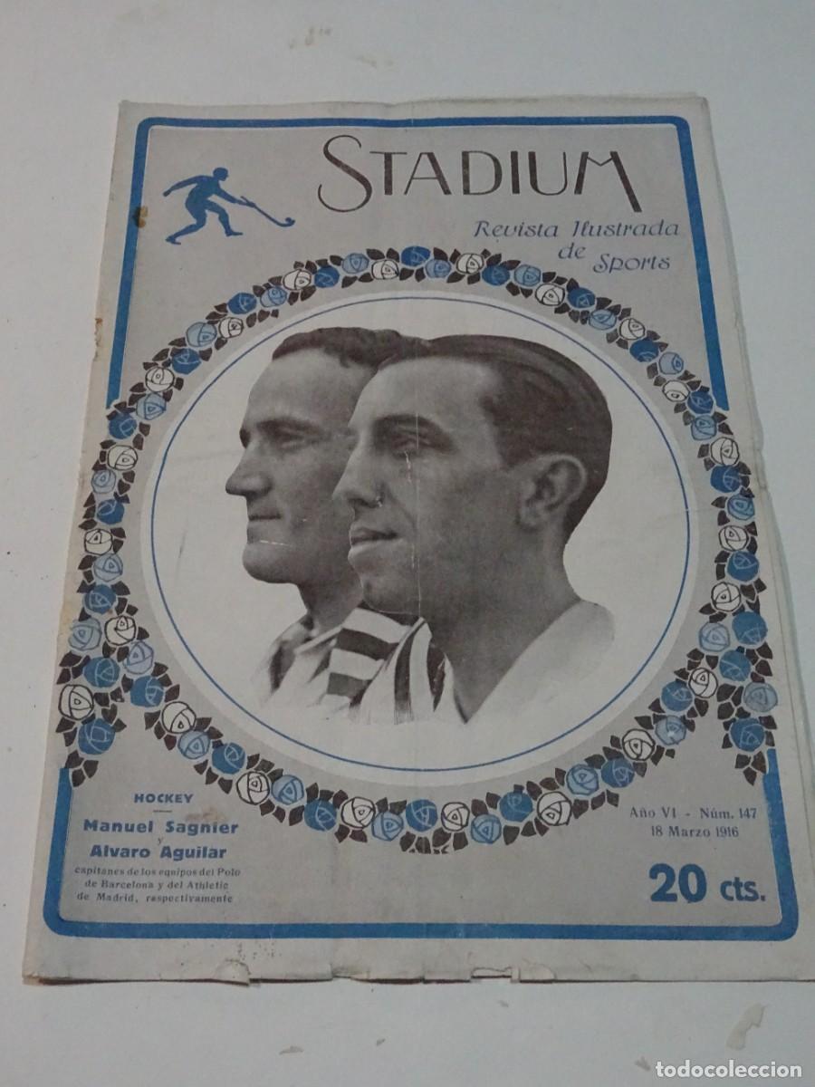 Collezionismo sportivo: Stadium A&ntilde;o VI n.147 Marzo 1916 Motociclismo Prueba Cuesta de los Bruchs, Barcelona / Sabadell