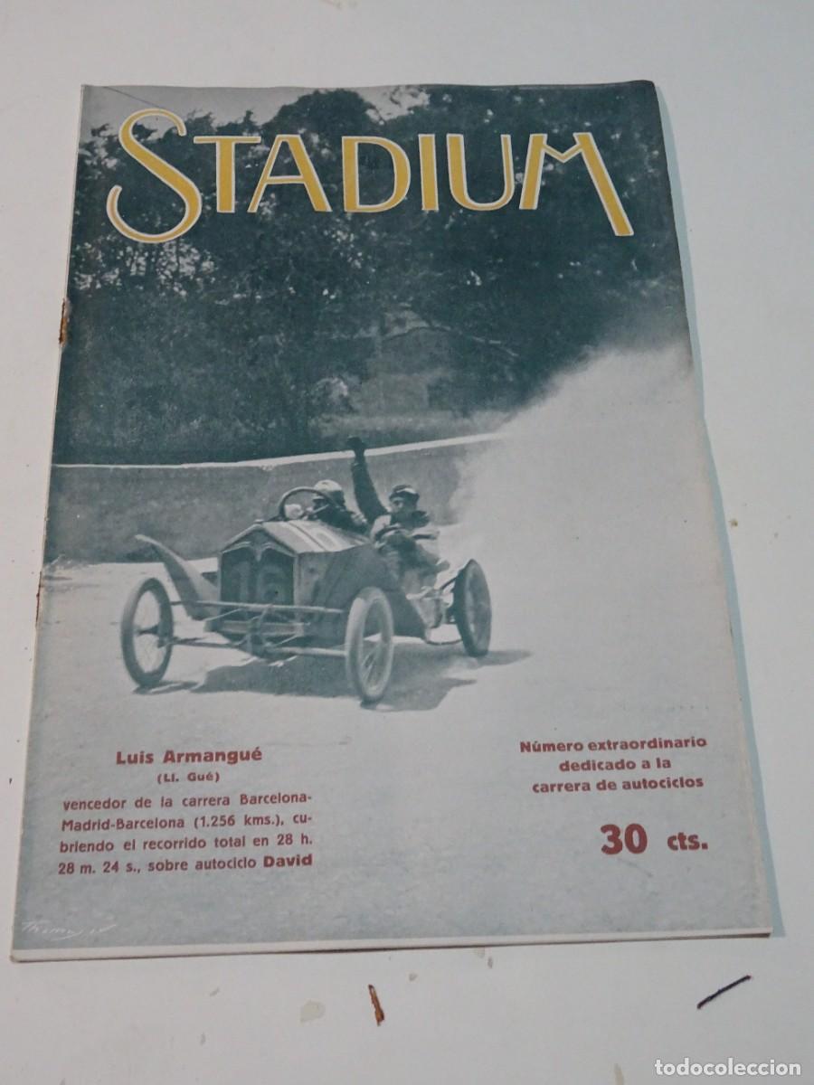 Coleccionismo deportivo: Stadium A&ntilde;o VI n.159 Junio 1916 Automovilismo Luis Armangu&eacute;, N&uacute;mero Extraordinario Carrera Autociclo