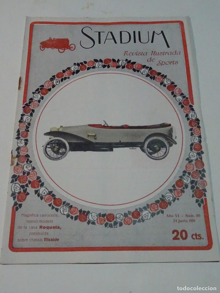 Coleccionismo deportivo: Stadium A&ntilde;o VI n.161 Junio 1916 Automovilismo - Elizalde Modelo Roqueta - Block-notas Isla de Cuba