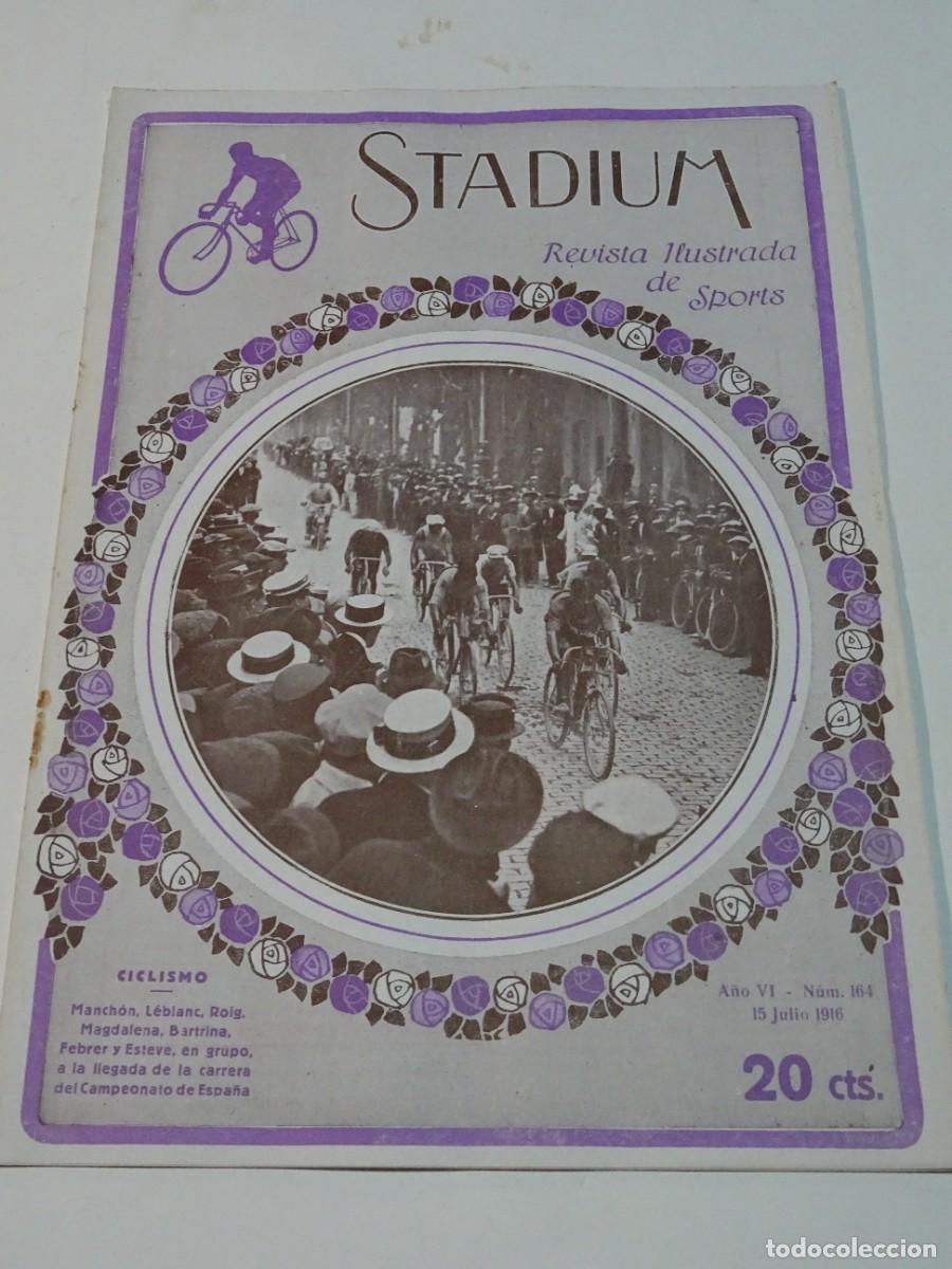 Coleccionismo deportivo: STADIUM A&Ntilde;O VI N.164 JULIO 1916 CICLISMO MANCH&Oacute;N, L&Eacute;BLANC - FRONT&Oacute;N SPORT VASCO