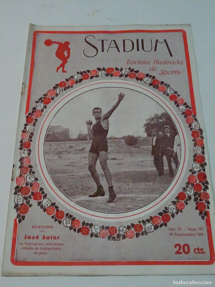 Coleccionismo deportivo: STADIUM A&Ntilde;O VI N.175 SEPTIEMBRE 1916 ATLETISMO JOS&Eacute; SOLER - F&acute;TUNOL ESPA&Ntilde;A / ESPA&Ntilde;OL