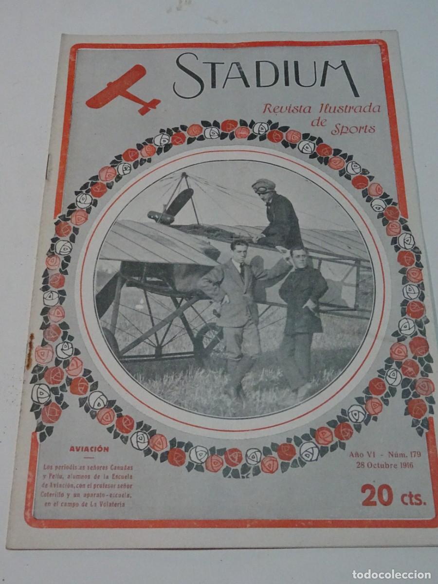 Coleccionismo deportivo: STADIUM A&Ntilde;O VI N.179 OCTUBRE 1916 AVIACI&Oacute;N SR COTERILLO - F&Aacute;BRICA ELIZALDE - FC BARCELONA / BADALONA