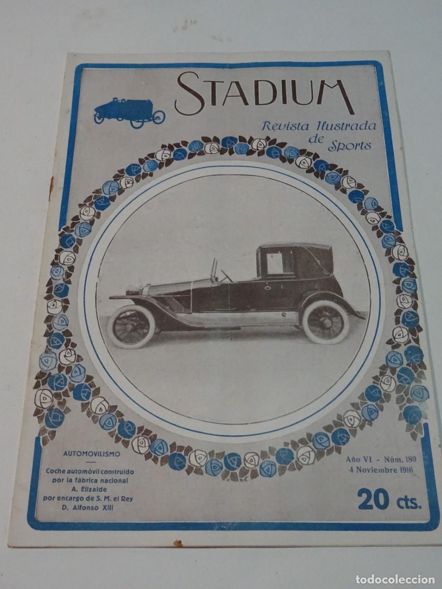 Coleccionismo deportivo: STADIUM A&Ntilde;O VI N.180 NOVIEMBRE 1916 F&Aacute;BRICA ELIZALDE D ALFONSO XIII, MOTO INDIAN, ESPA&Ntilde;OL / ATHLETIC