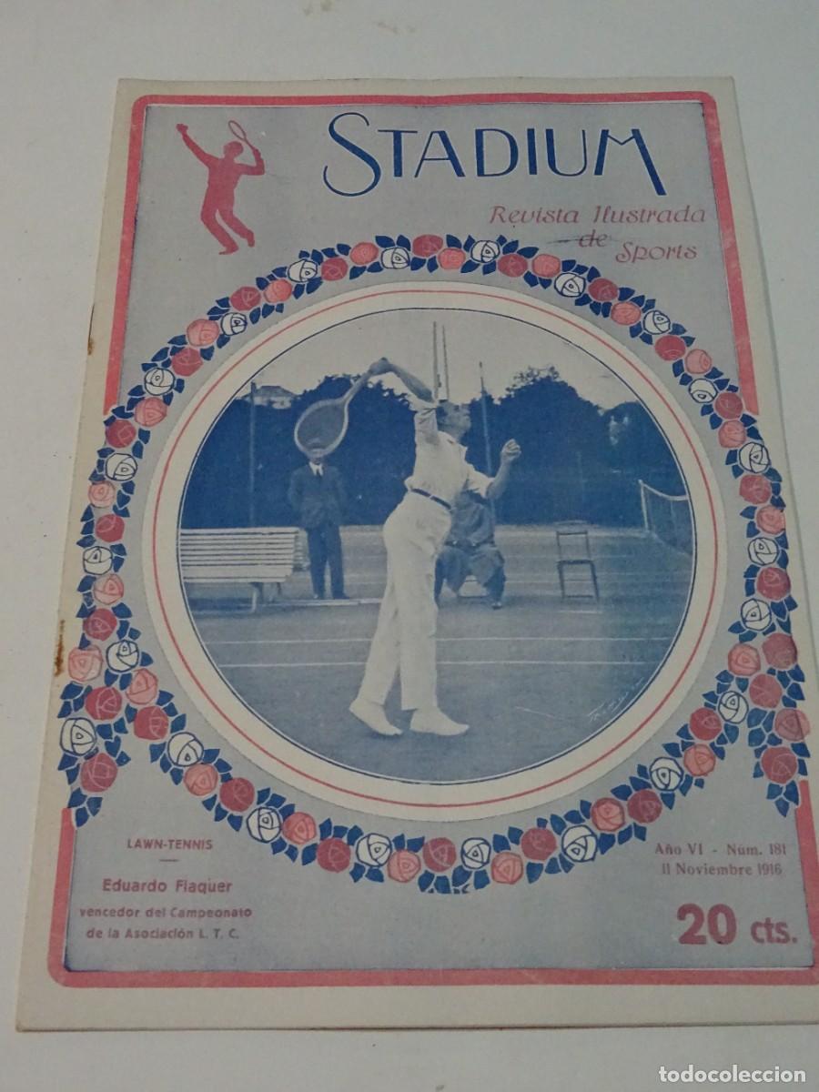 Coleccionismo deportivo: STADIUM A&Ntilde;O VI N.181 NOVIEMBRE 1916 LAWN-TENNIS EDUARDO FLAQUER - LOS CICLISTAS DEL VENDRELL