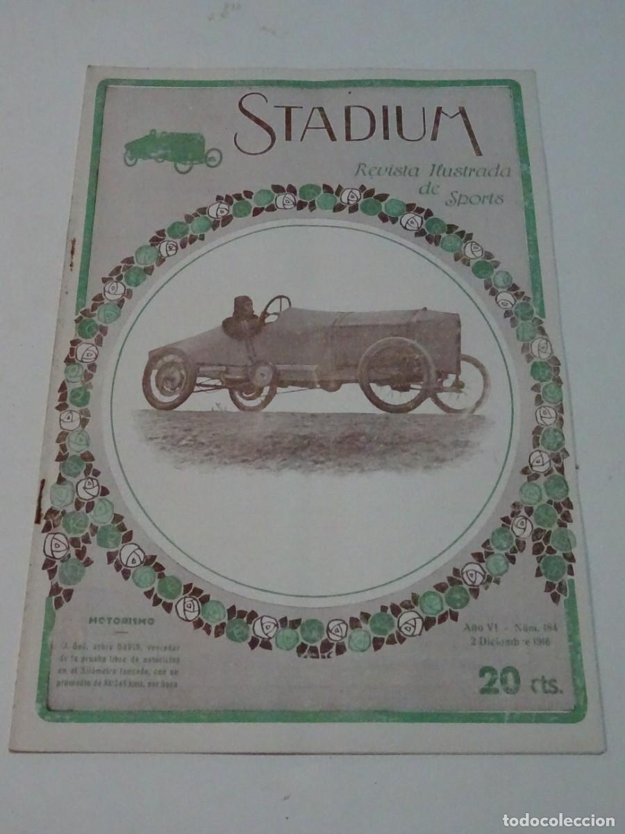 Coleccionismo deportivo: STADIUM A&Ntilde;O VI N.184 DICIEMBRE 1916 MOTORISMO LL GU&Eacute; VENCEDOR, NUEVA INSIGNIA MOTO CLUB