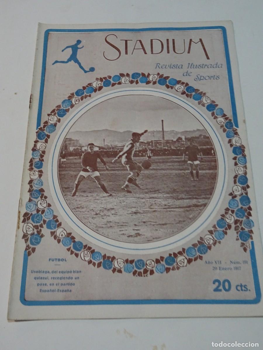 Coleccionismo deportivo: STADIUM A&Ntilde;O VI N.191 ENERO 1917 REAL MOTO CLUB CATALU&Ntilde;A ,DE-VECCHI - ESPA&Ntilde;OL - ESPA&Ntilde;A