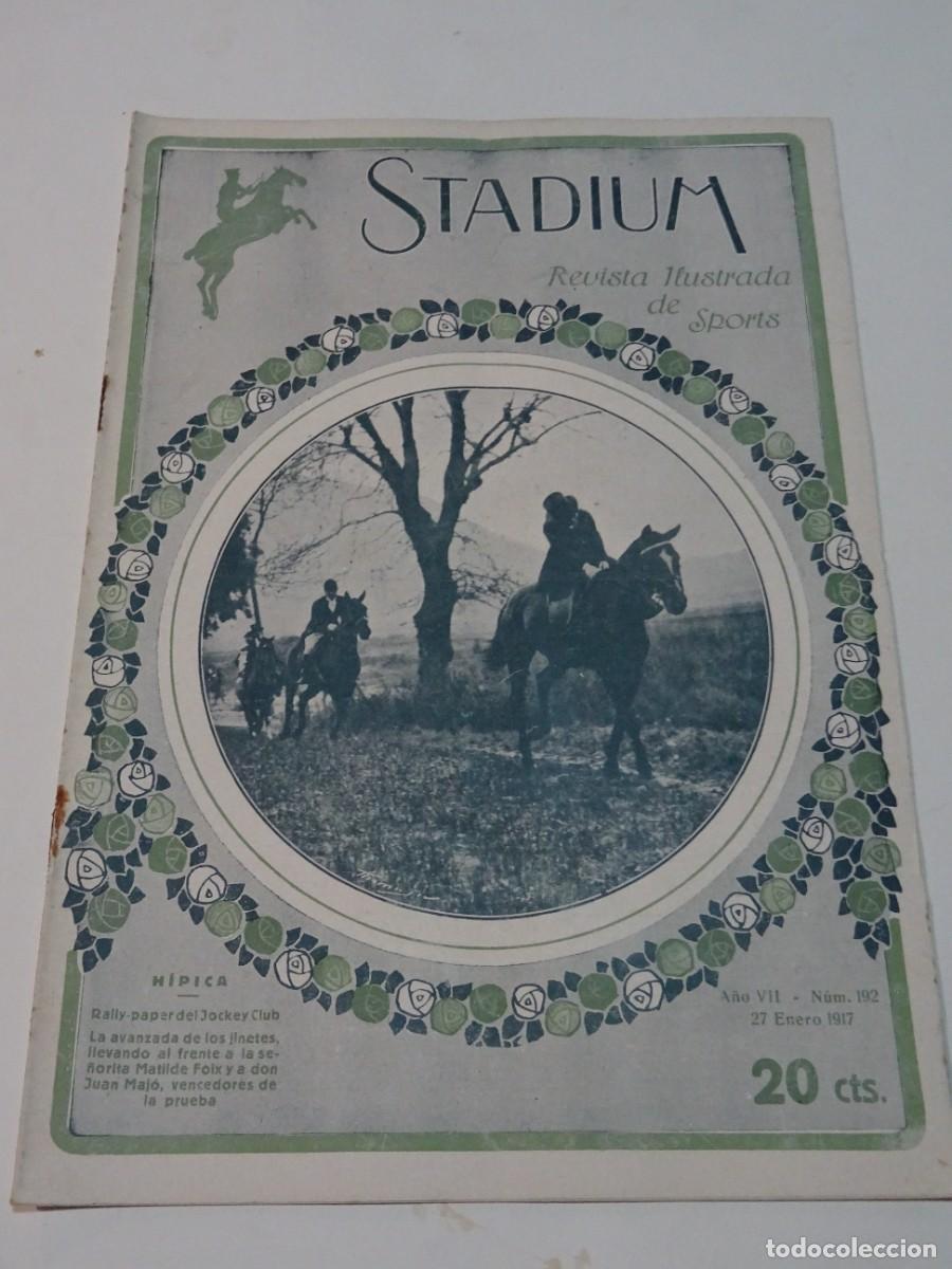 Sports collectibles: STADIUM A&Ntilde;O VI N.192 ENERO 1917 REAL MOTO CLUB CATALU&Ntilde;A - F&Uacute;TBOL FEDERACI&Oacute;N CATALANA, SEVILLA FC