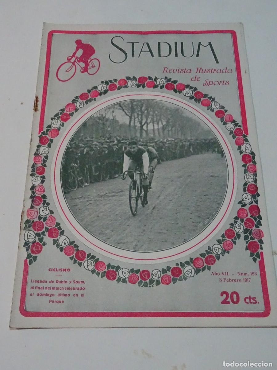 Coleccionismo deportivo: STADIUM A&Ntilde;O VI N.193 FEBRERO 1917 HISPANO SUIZA EN GUADALAJARA - HOCKEY COPA VIDAL