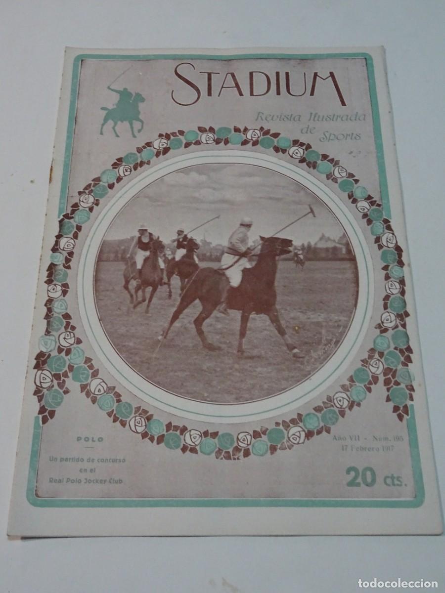 Coleccionismo deportivo: STADIUM A&Ntilde;O VI N.195 FEBRERO 1917 AUTOMOVILISMO Y DEPORTES DE NIEVE - MADRID FC / ATHLETIC