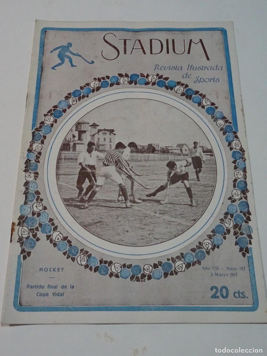 Coleccionismo deportivo: STADIUM A&Ntilde;O VI N.197 MARZO 1917 HOCKEY COPA VIDAL - F&Uacute;TBOL FC BARCELONA / ATL&Eacute;TIC