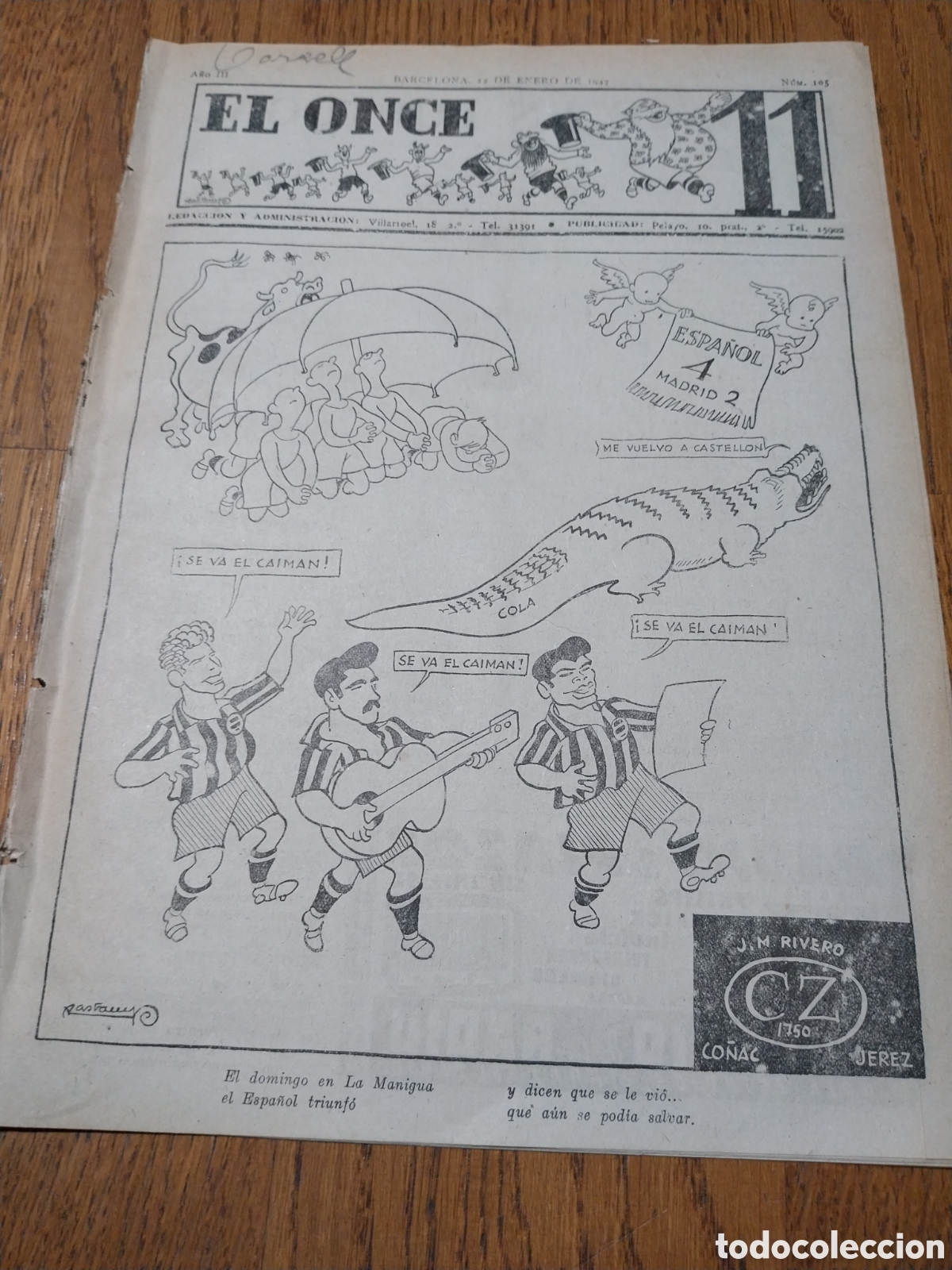 Sammelleidenschaft Sport: EL ONCE 1947 ESPA&Ntilde;OL 4 R.MADRID 2. EL ONCE EN PORTUGAL.