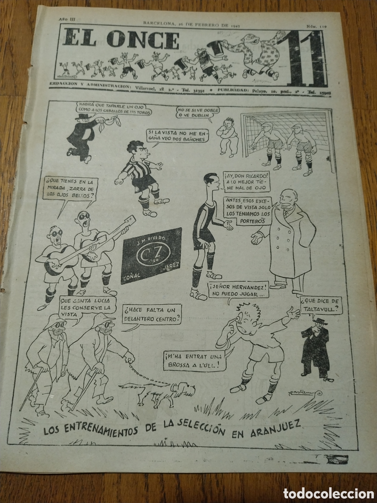 Collezionismo sportivo: EL ONCE 1947 LA JORNADA DE DESCANSO EN LAS CORTS .RAMALLETS AL VALLADOLID. GREGORIO ROJO.