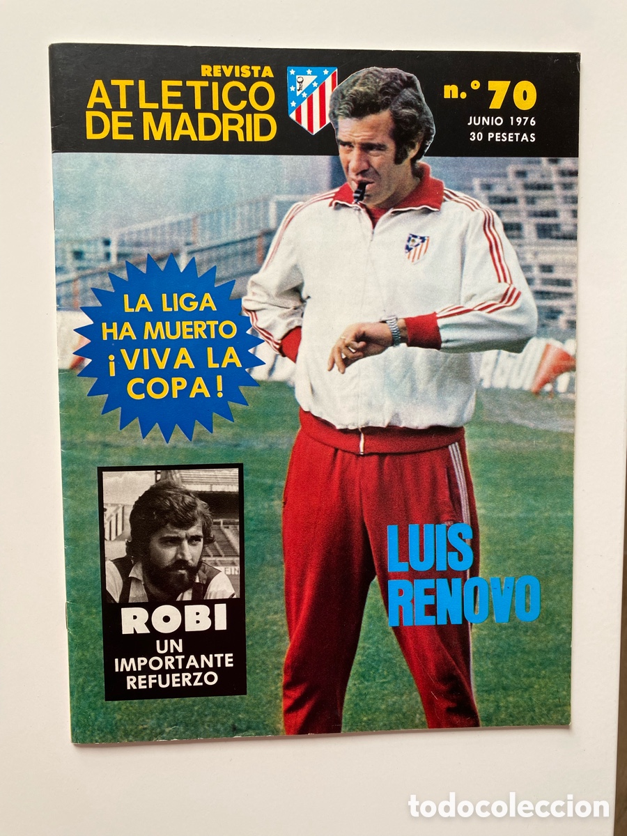 Coleccionismo deportivo: Revista Oficial Atl&eacute;tico de Madrid. N.&ordm; 70. Junio 1976. Luis Aragon&eacute;s.